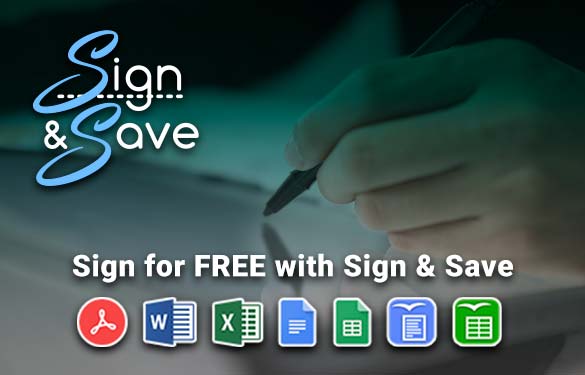 Sign and Save - Sign Many Popular Apps for Free!