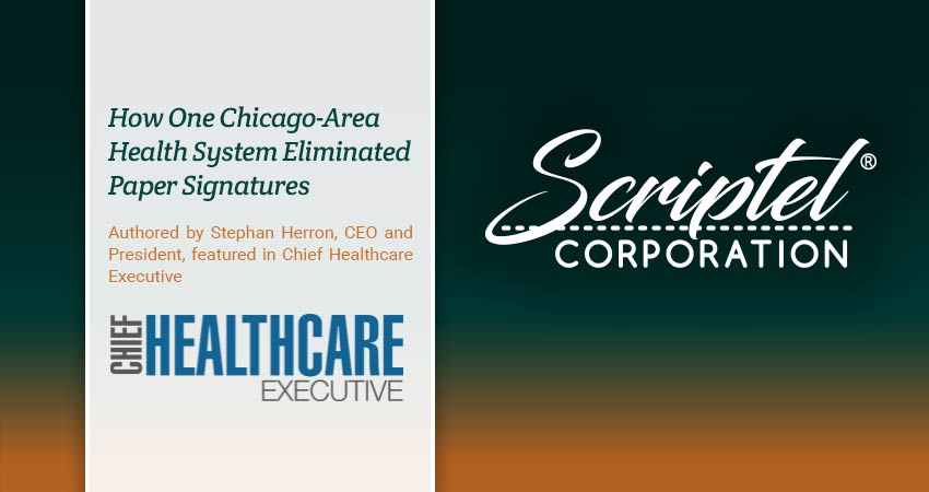 How One Chicago-Area Health System Eliminated Paper Signatures
